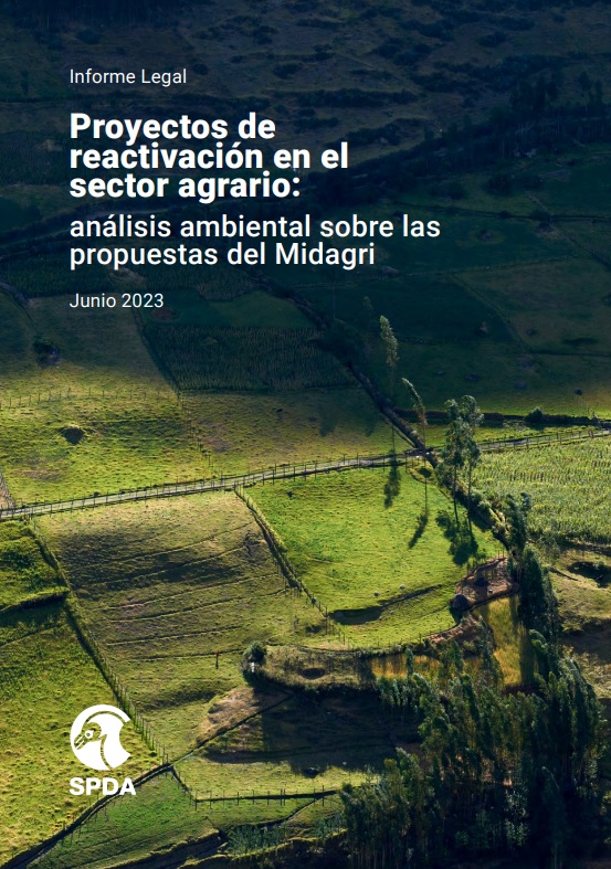 SPDA Presenta Análisis Legal A Las Propuestas Del Midagri Sobre ...